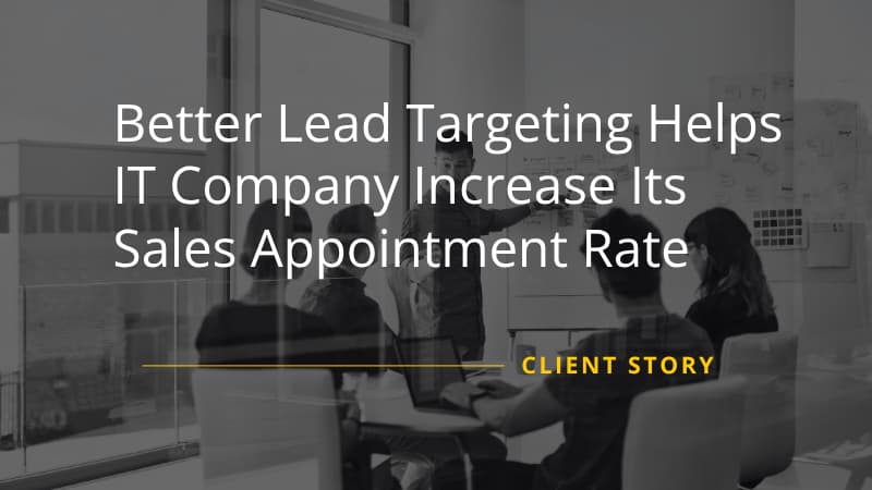 Appointment Setting for IT Company Case Study